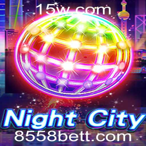NightCity: Uma Aventura Imersiva com 8558bet