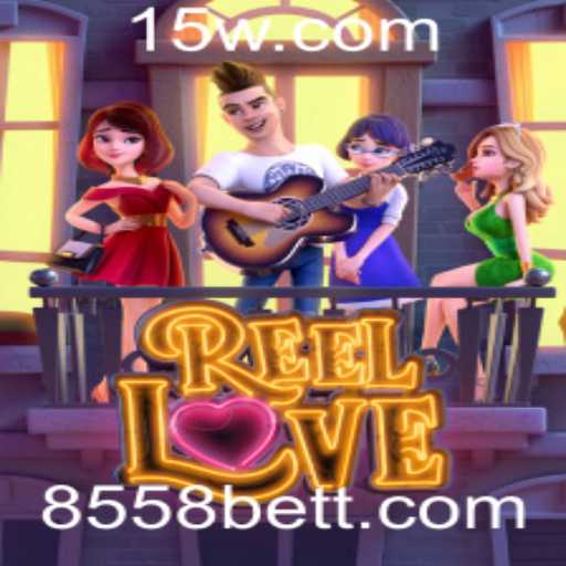 ReelLove: Mergulhe no Romance e Ganhe com 8558bet